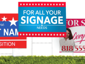 Yard Signs and Lawn Signs